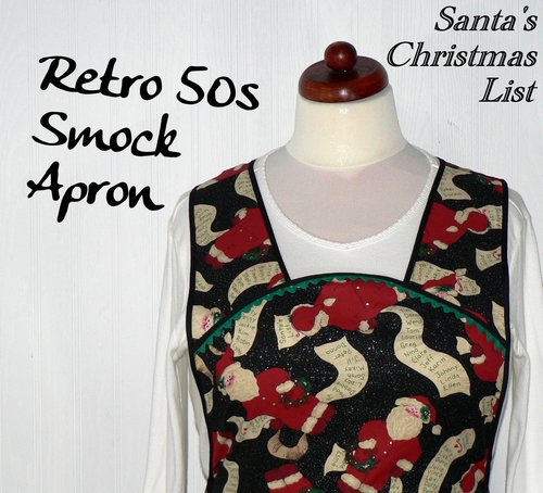 Santa's Christmas List Retro 50s Smock with no neck ties, H-back apron sits on shoulders, hostess apron fits L/XL ready to ship