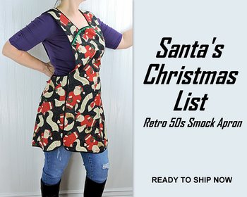 Santa's Christmas List Retro 50s Smock with no neck ties, H-back apron sits on shoulders, hostess apron fits L/XL ready to ship